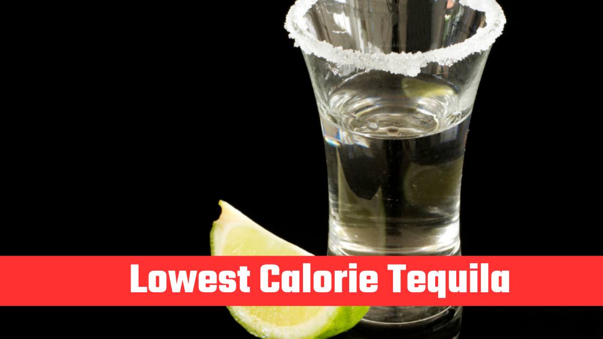 Lowest Calorie Tequila