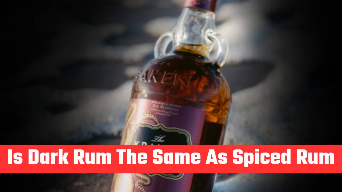 Is Dark Rum The Same As Spiced Rum