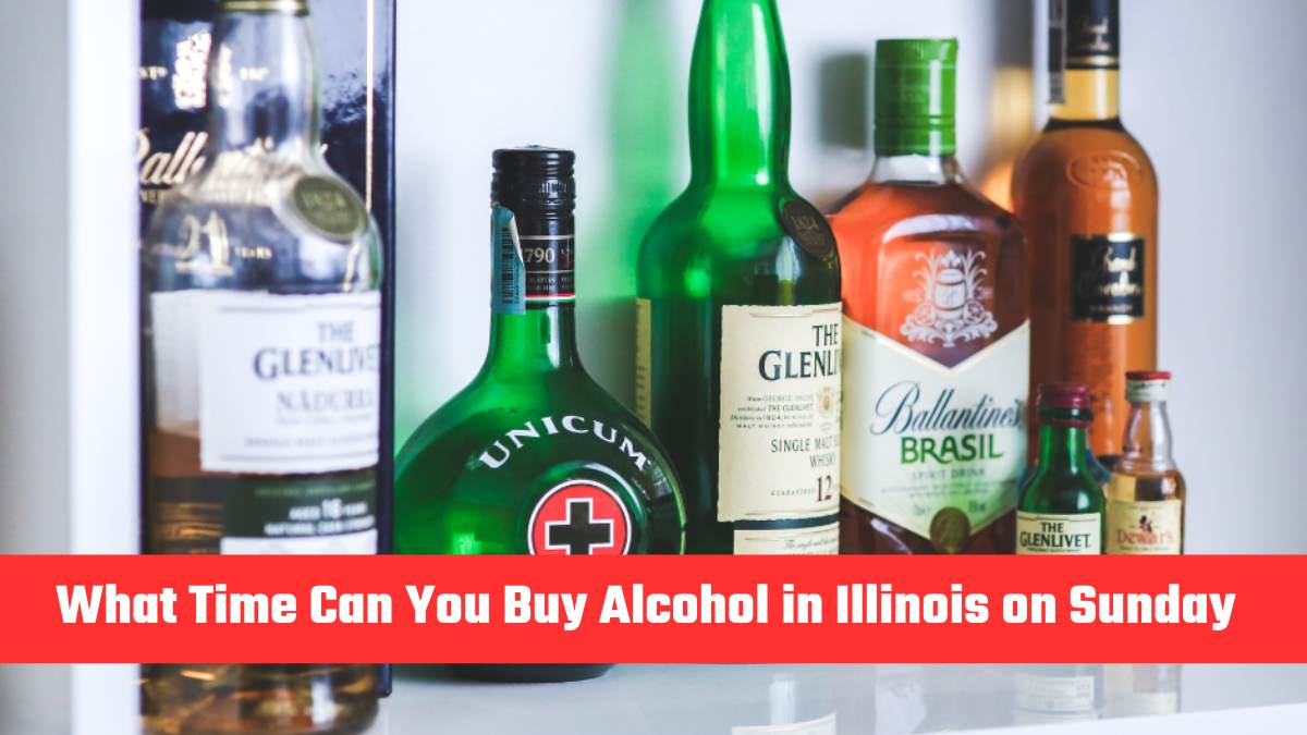 What Time Can You Buy Alcohol in Illinois on Sunday? – Navigating Sunday Alcohol Sales Hours in Illinois