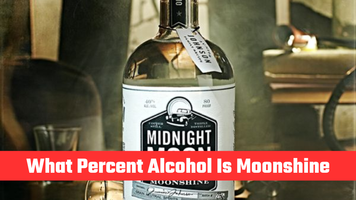 What Percent Alcohol Is Moonshine